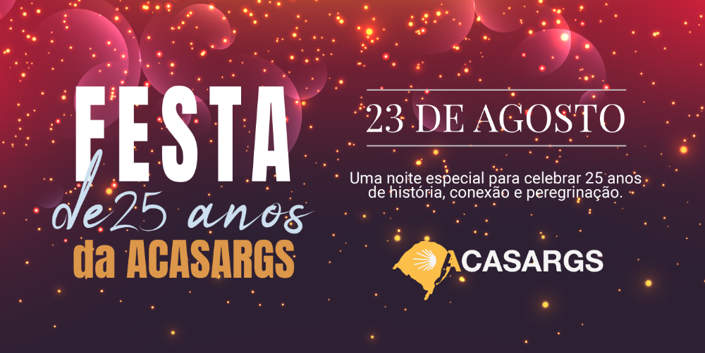 Festa de 25 Anos da ACASARGS